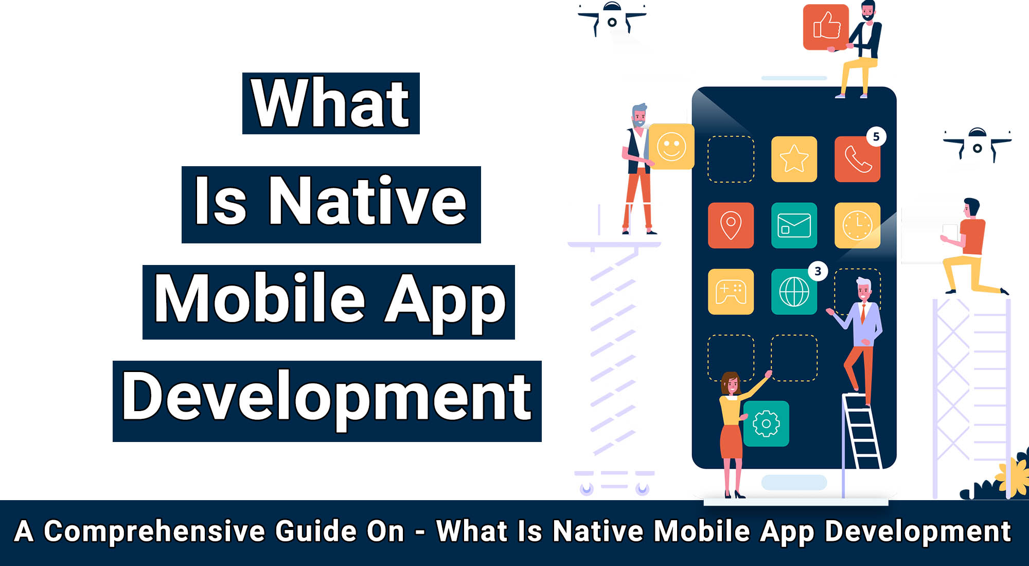 What Is Native Mobile App Development